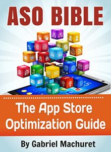 Descargar App Store Optimization Bible: Learn how to ASO your apps (English Edition) pdf, epub, ebook