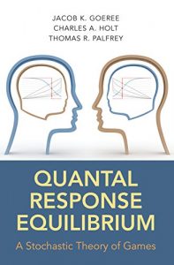 Descargar Quantal Response Equilibrium: A Stochastic Theory of Games pdf, epub, ebook