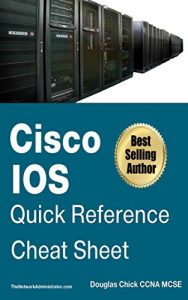 Descargar CISCO IOS QUICK REFERENCE | CHEAT SHEET (English Edition) pdf, epub, ebook