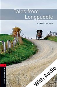 Descargar Tales from Longpuddle – With Audio Level 2 Oxford Bookworms Library: 700 Headwords pdf, epub, ebook