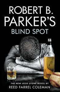 Descargar Robert B Parker’s Blind Spot (Jesse Stone Mysteries) pdf, epub, ebook