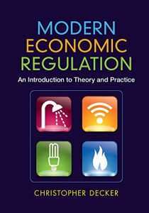 Descargar Modern Economic Regulation: An Introduction to Theory and Practice pdf, epub, ebook