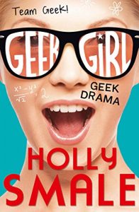 Descargar Geek Drama (Geek Girl) pdf, epub, ebook