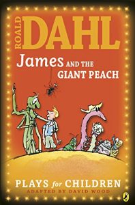 Descargar James and the Giant Peach: A Play: A Play (Puffin Books) pdf, epub, ebook