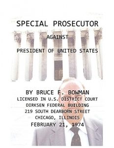 Descargar SPECIAL PROSECUTOR AGAINST PRESIDENT OF UNITED STATES pdf, epub, ebook