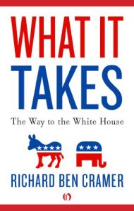 Descargar What It Takes: The Way to the White House (English Edition) pdf, epub, ebook