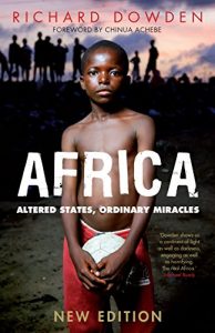 Descargar Africa: Altered States, Ordinary Miracles pdf, epub, ebook