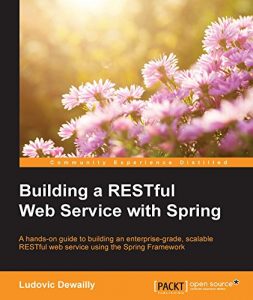 Descargar Building a RESTful Web Service with Spring pdf, epub, ebook