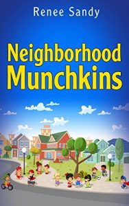 Descargar Neighborhood Munchkins (English Edition) pdf, epub, ebook