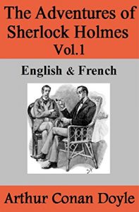 Descargar The Adventures of Sherlock Holmes Vol.1: English & French (English Edition) pdf, epub, ebook