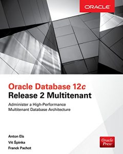 Descargar Oracle Database 12c Release 2 Multitenant (Oracle Press) pdf, epub, ebook