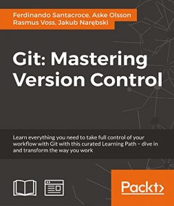 Descargar Git: Mastering Version Control pdf, epub, ebook