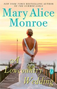 Descargar A Lowcountry Wedding (Lowcountry Summer Book 4) (English Edition) pdf, epub, ebook