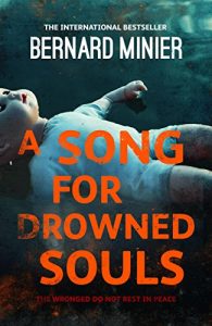 Descargar A Song for Drowned Souls (Commandant Servaz) pdf, epub, ebook