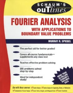 Descargar Schaum’s Outline of Fourier Analysis with Applications to Boundary Value Problems (Schaum’s Outlines) pdf, epub, ebook