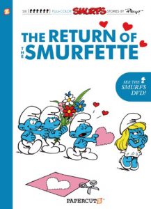 Descargar The Smurfs #10: The Return of the Smurfette (The Smurfs Graphic Novels) pdf, epub, ebook