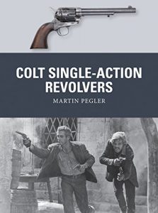 Descargar Colt Single-Action Revolvers (Weapon) pdf, epub, ebook