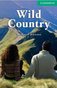 Descargar Wild Country Level 3 Lower Intermediate (Cambridge English Readers): Lower Intermediate Level 3 pdf, epub, ebook