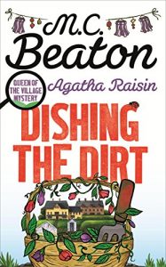 Descargar Agatha Raisin: Dishing the Dirt (English Edition) pdf, epub, ebook