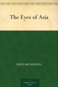 Descargar The Eyes of Asia (English Edition) pdf, epub, ebook