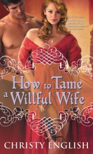 Descargar How to Tame a Willful Wife (Shakespeare in Love series) pdf, epub, ebook