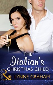 Descargar The Italian’s Christmas Child (Mills & Boon Modern) (Christmas with a Tycoon, Book 1) pdf, epub, ebook