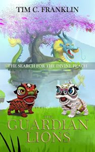 Descargar The Guardian Lions: The Search for the Divine Peach (English Edition) pdf, epub, ebook