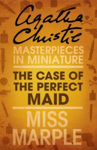 Descargar The Case of the Perfect Maid: A Miss Marple Short Story pdf, epub, ebook