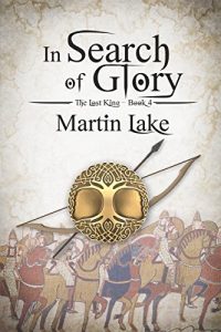 Descargar In Search of Glory (The Lost King Book 4) (English Edition) pdf, epub, ebook