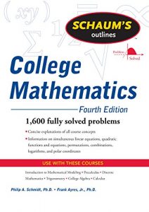 Descargar Schaum’s Outline of College Mathematics, Fourth Edition (Schaum’s Outlines) pdf, epub, ebook