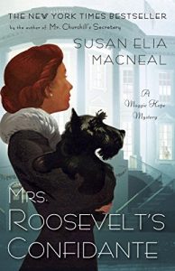 Descargar Mrs. Roosevelt’s Confidante: A Maggie Hope Mystery pdf, epub, ebook