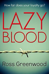 Descargar Lazy Blood: a powerful page-turning thriller (English Edition) pdf, epub, ebook