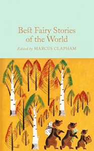 Descargar Best Fairy Stories of the World (Macmillan Collector’s Library Book 68) (English Edition) pdf, epub, ebook