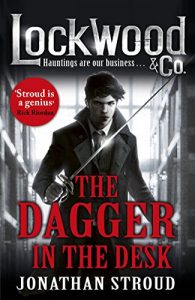 Descargar Lockwood & Co: The Dagger in the Desk (Lockwood & Co.) pdf, epub, ebook