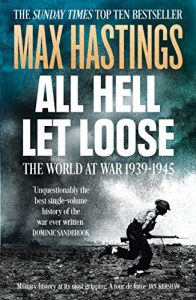 Descargar All Hell Let Loose: The World at War 1939-1945 pdf, epub, ebook