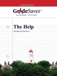 Descargar GradeSaver (TM) ClassicNotes: The Help (English Edition) pdf, epub, ebook