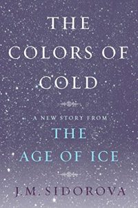 Descargar The Colors of Cold: A New Story from The Age of Ice (English Edition) pdf, epub, ebook