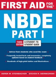 Descargar First Aid for the NBDE Part 1, Third Edition (First Aid Series) pdf, epub, ebook