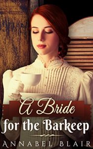 Descargar MAIL ORDER BRIDE: A Bride for the Barkeep (English Edition) pdf, epub, ebook