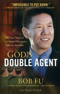 Descargar God’s Double Agent: The True Story of a Chinese Christian’s Fight for Freedom pdf, epub, ebook