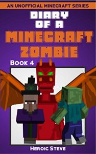 Descargar Diary of a Minecraft Zombie Book 4 (An Unofficial Minecraft Book) (English Edition) pdf, epub, ebook