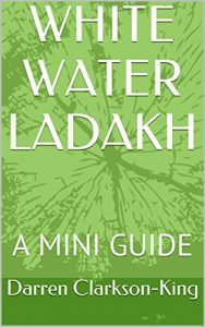 Descargar WHITE WATER LADAKH : A MINI GUIDE (English Edition) pdf, epub, ebook