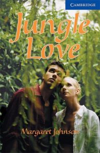 Descargar Jungle Love Level 5 (Cambridge English Readers) pdf, epub, ebook