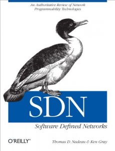 Descargar SDN: Software Defined Networks: An Authoritative Review of Network Programmability Technologies pdf, epub, ebook