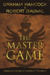 Descargar The Master Game: Unmasking the Secret Rulers of the World pdf, epub, ebook