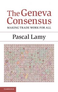 Descargar The Geneva Consensus: Making Trade Work for All pdf, epub, ebook