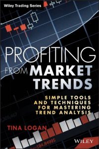 Descargar Profiting from Market Trends: Simple Tools and Techniques for Mastering Trend Analysis (Wiley Trading) pdf, epub, ebook