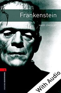 Descargar Frankenstein – With Audio Level 3 Oxford Bookworms Library: 1000 Headwords pdf, epub, ebook