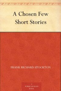 Descargar A Chosen Few Short Stories (English Edition) pdf, epub, ebook