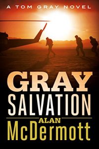 Descargar Gray Salvation (A Tom Gray Novel Book 6) (English Edition) pdf, epub, ebook